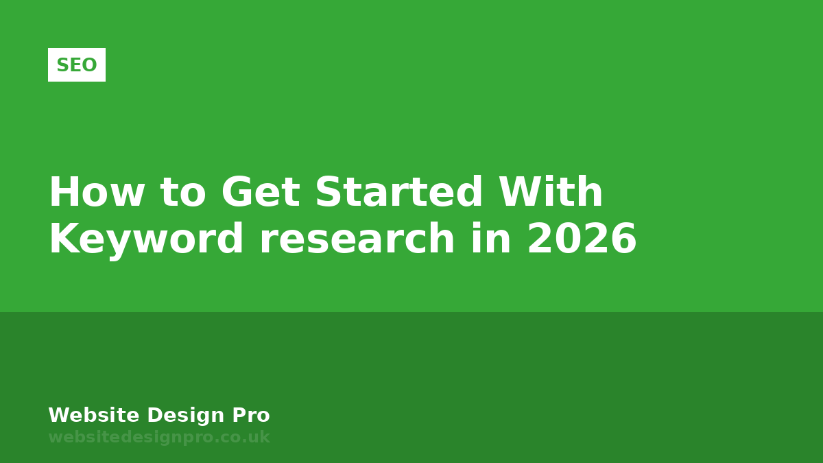 How to Get Started With Keyword research in 2026